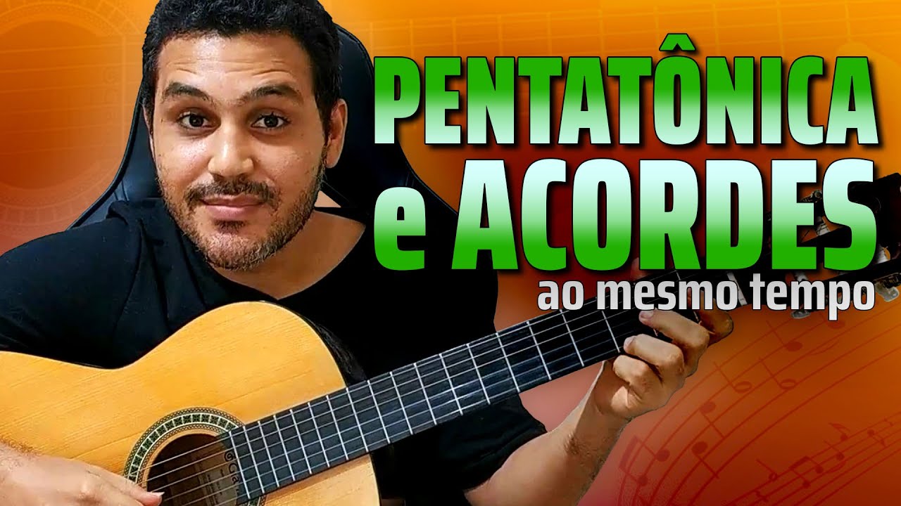 Acorde e melodia no Violão usando a ESCALA PENTATÔNICA de MI MENOR