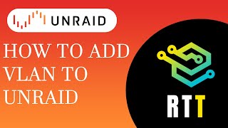 How to add Vlan to UNRAID Server