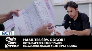 99% COCOK! Hasil Tes DNA Nuna & Agni Sudah Di Tangan Dipta | CINTA TANPA KARENA | EPS 443 (2/3)