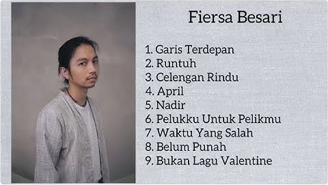 FIERSA BESARI "GARIS TERDEPAN" FULL ALBUM TERBAIK 2023
