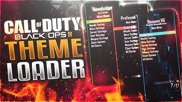 [BO2/1.19/GSC] Theme Loader Menu Base Showcase + Download!