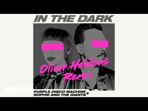 Purple Disco Machine, Sophie And The Giants - In The Dark