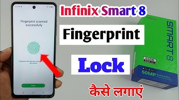 infinix smart 8 fingerprint setting / infinix smart 8 me fingerprint lock Kaise lagaye