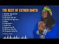 Esther Smith   The Best Of Esther Smith Non Stop Gospel Mix