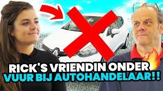 Rick's vriendin onder vuur bij autohandelaar!!