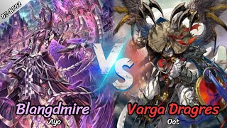 Dark State [Blangdmire] VS Dragon Empire [Varga Dragres] | Post DZ-BT02
