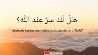 lirik lagu  Nasyid Hal laka sirrun indallah , هل لك سر عند الله، Misyari rasyid,