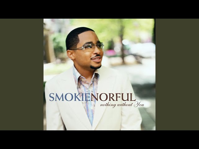 SMOKIE NORFUL - I KNOW THE LORD WILL MAKE A WAY