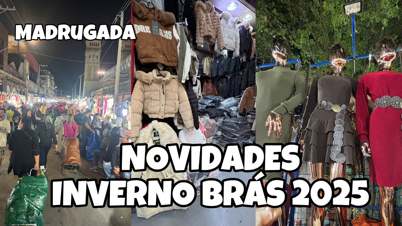 NOVIDADES FEIRINHA DA MADRUGADA / Outono inverno 2025 TOUR COMPLETO