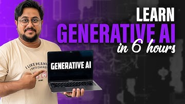 Master Generative AI in Just 6 Hours: A Complete Beginner
