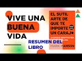 El sutil arte de que te importe un caraj -Mark Manson Parte 1.