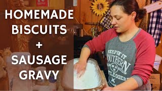 Simple Gravy and Biscuits using Home Grown Sausage | January 2024