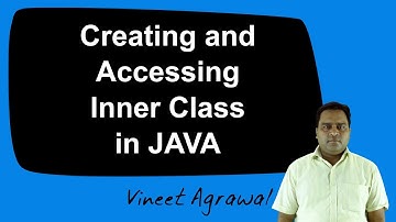 Creating and Accessing Inner Class in JAVA (Hindi)