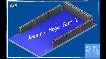 The Robot Builder CAD Episode 2 (Arduino Mega Part 2)