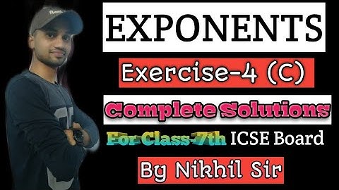 Exponents Exercise-4 (C) Complete solutions with Tricks.