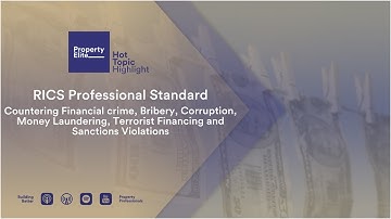 New RICS Money Laundering and Financial Crime Guidance (RICS APC)