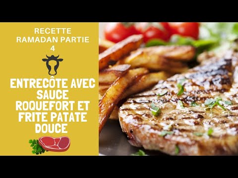 recette-ramadan-partie-4-:-entrecÔte-avec-sauce-roquefort-et-frite-patate-douce-😍🤤🥩🍠