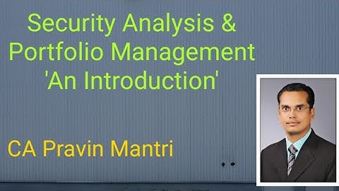 Security Analysis & Portfolio Management