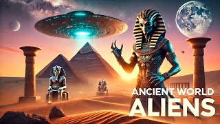 ANCIENT WORLD ALIENS