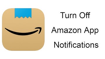 How to Turn Off Amazon App Notifications?