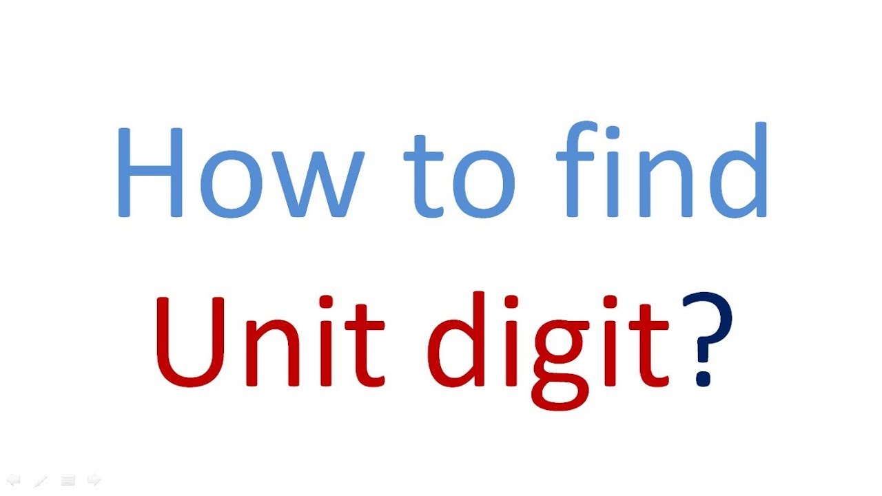 How To Find Unit Digit YouTube how-to-find-unit-digit-youtube