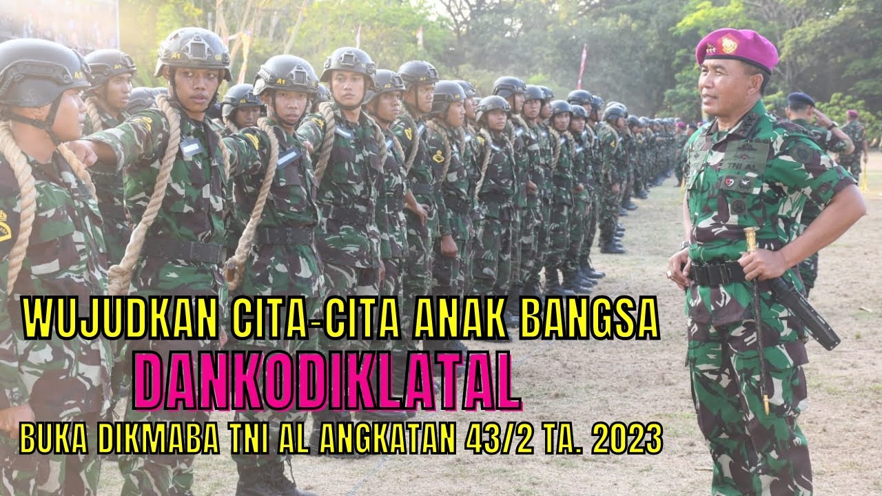 Pembukaan Siswa Bintara TNI AL angkatan 43 Gelombang 2 tahun 2023