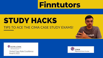 Tips To Ace The CIMA Case Study exams!