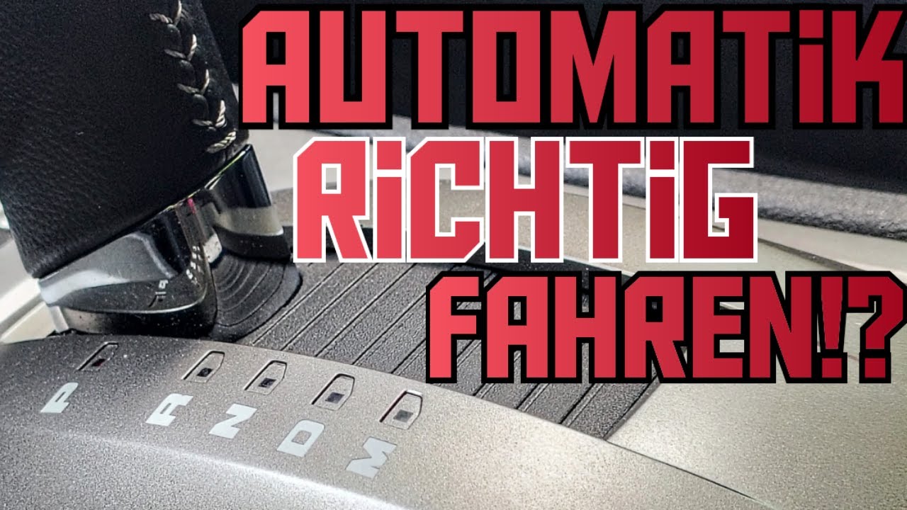 Richtig fahren mit Automatik-Getriebe😁Vermeide diese Fehler und dein Getriebe hält ewig💪