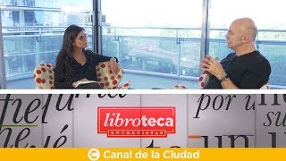 Entrevista mano a mano con el escritor Martín Caparrós en Libroteca