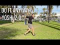 Do It Anyway - Yoshi 2.0 (Lyric Video)