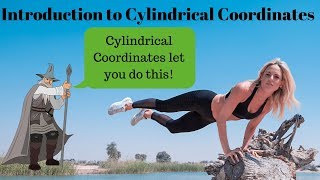 Introduction to Cylindrical Coordinates
