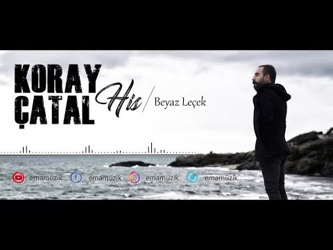 Koray Çatal Ft. Ebru Keleş - Beyaz Leçek - (His / 2019 Official Video)