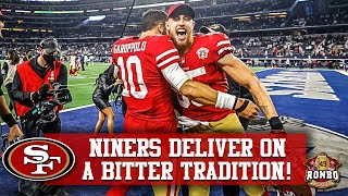 49ers VICTORY MONDAY Cowboys Are Stepping Stone To Round 2 Of The Playoffs