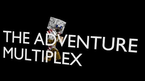 The Adventure Multiplex Ep 3