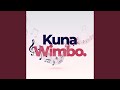 Kuna Wimbo Kuna Wimbo