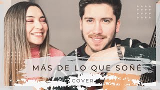 Más de lo que soñé - Living (Cover)