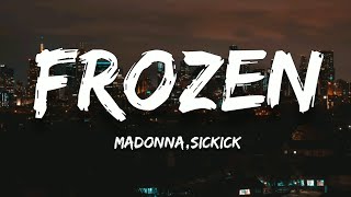 Madonna - Frozen (Sickick Remix)(Lyrics) sped up