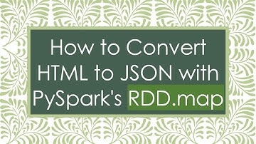 How to Convert HTML to JSON with PySpark