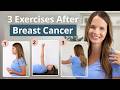 3 Easy Strength Exercises After Breast Cancer Surgery
