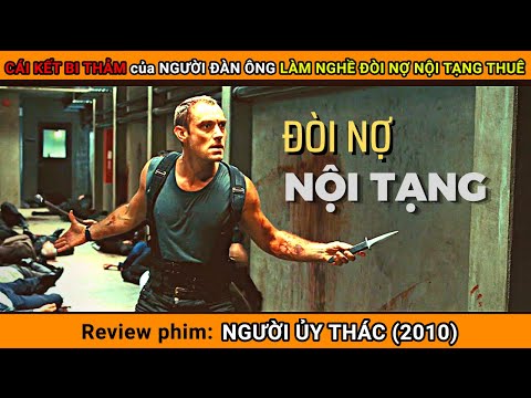 Review phim CÁI KẾT BI THẢM của NGƯỜI ĐÀN ÔNG LÀM NGHỀ ĐÒI NỢ NỘI TẠNG THUÊ || Tóm Tắt Phim Hay