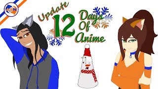 12 Days Of Anime Update