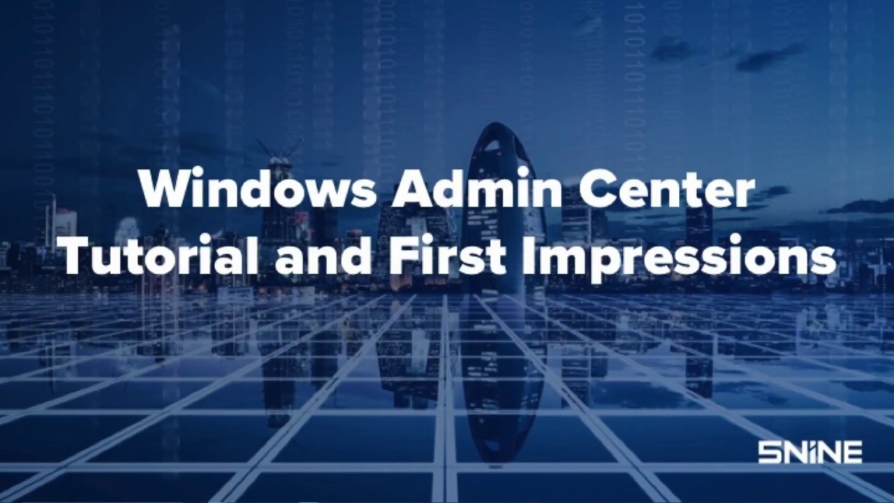 windows admin centre windows admin centre