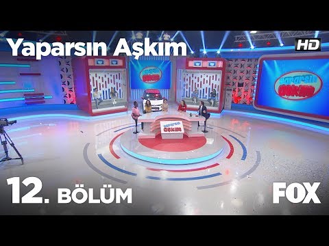 Yaparsın Aşkım 12. Bölüm