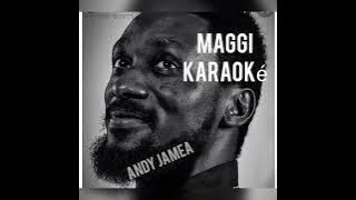 Andy jamea#maggi KARAOKÉ
