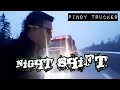 WORKING ON A NIGHT SHIFT |PINOY TRUCKER