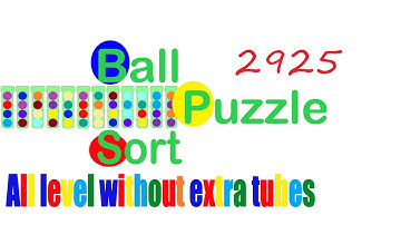 Ball Sort Puzzle Level 2925 🎯 All level without extra tube 😂 Game Walkthrough 😘