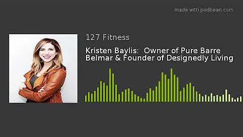 Kristen Baylis:  Owner of Pure Barre Belmar & Foun...