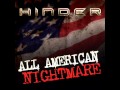 Hinder - The Life (ALL AMERICAN NIGHTMARE!!! NEW SONG)