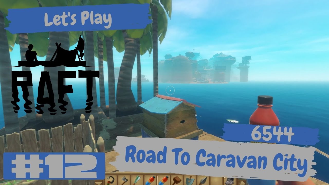 Lets island. Raft мед. Raft Караван Таун секреты. Caravan Town Raft где найти координаты.