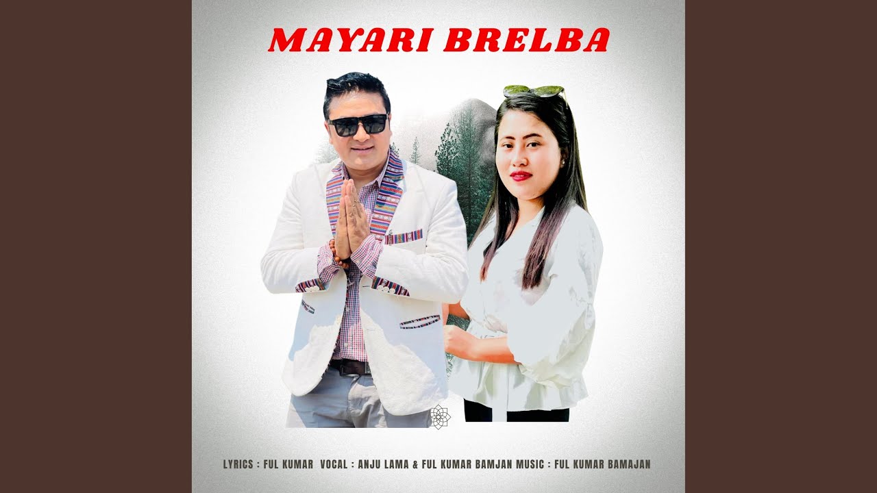 Mayari Brelba Tamang Song (feat. Anju Thokar)